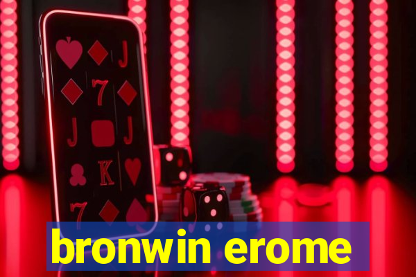 bronwin erome