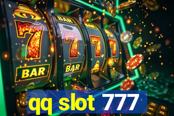 qq slot 777