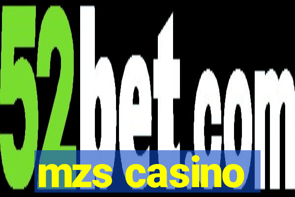 mzs casino