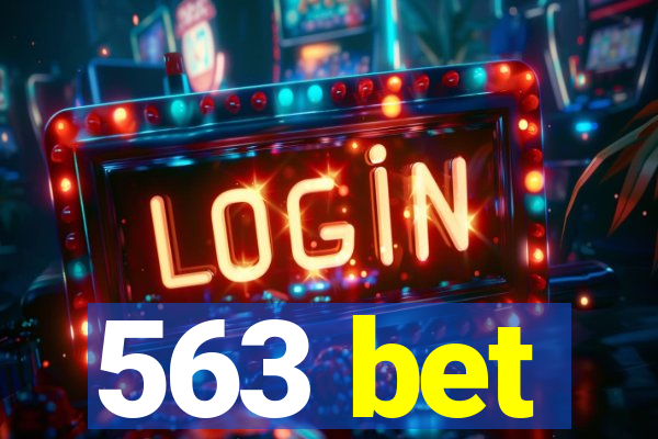 563 bet