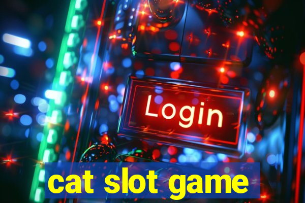 cat slot game