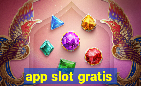 app slot gratis