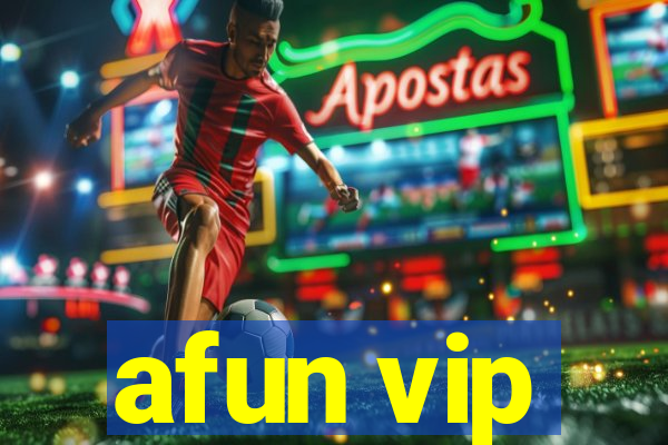 afun vip