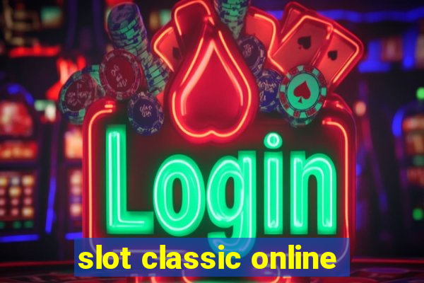 slot classic online