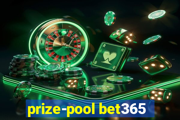 prize-pool bet365