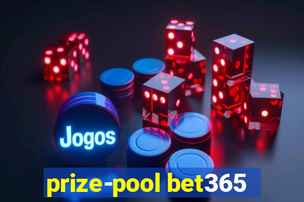 prize-pool bet365