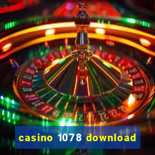 casino 1078 download