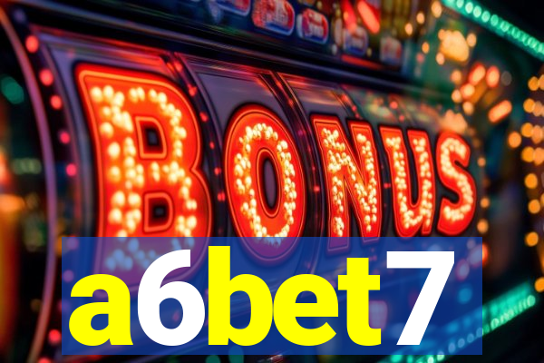 a6bet7