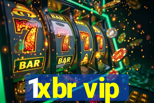 1xbr vip