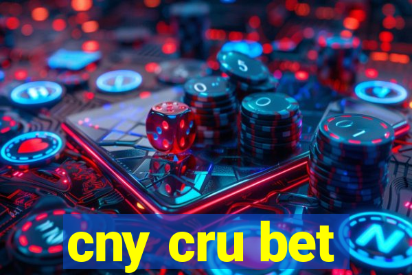 cny cru bet