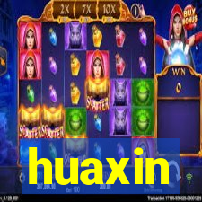 huaxin