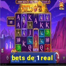 bets de 1 real