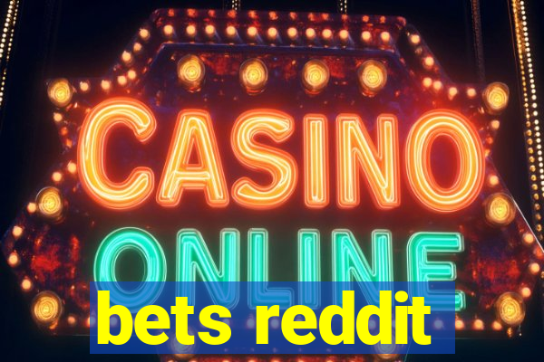 bets reddit