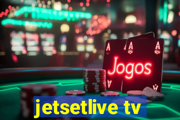 jetsetlive tv