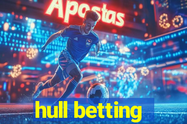 hull betting