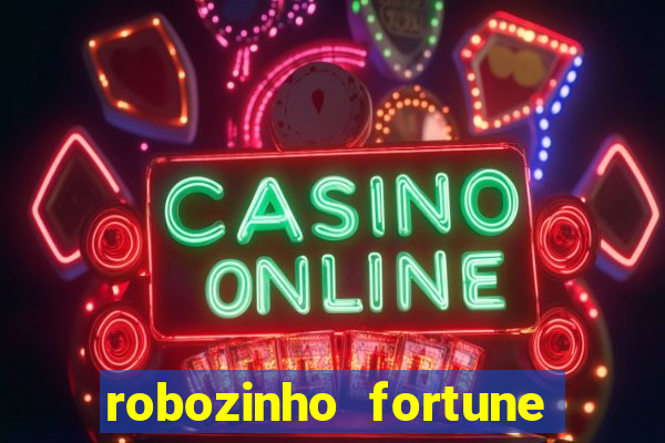 robozinho fortune tiger grátis