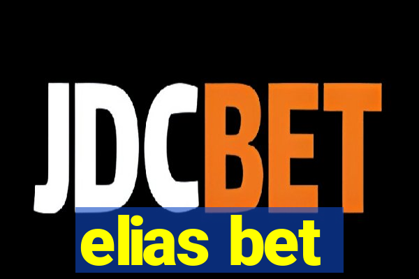 elias bet