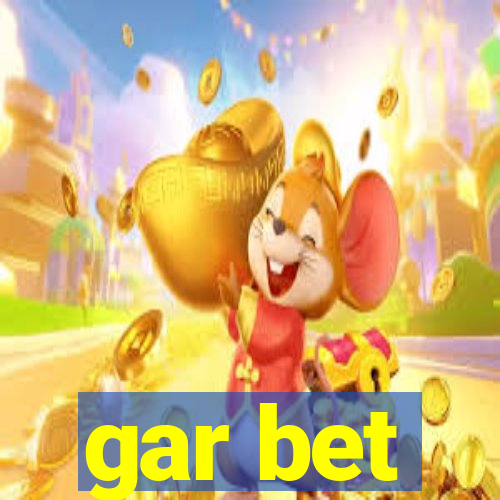 gar bet