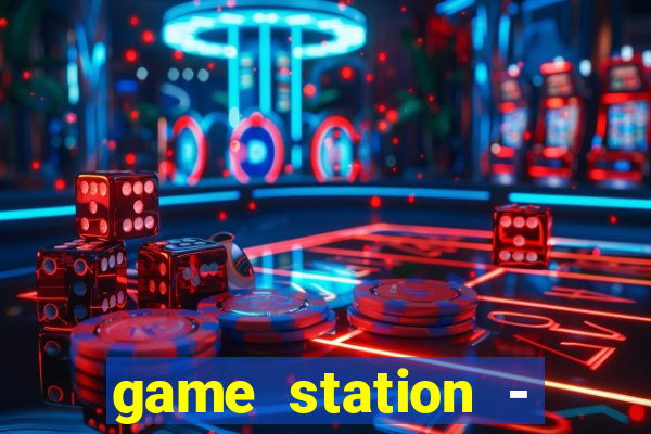 game station - jogue e ganhe dinheiro