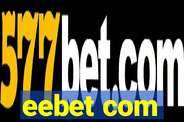 eebet com