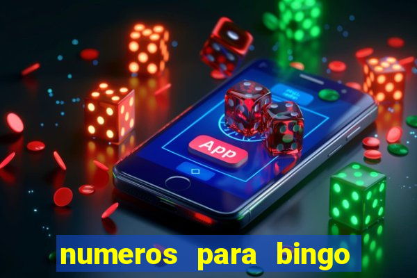 numeros para bingo de 1 a 90