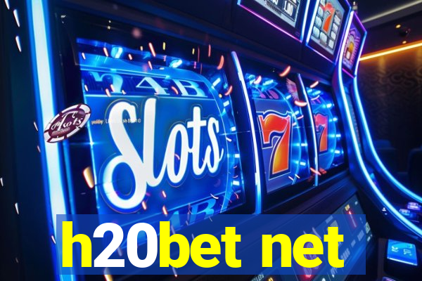 h20bet net