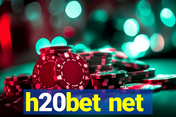 h20bet net