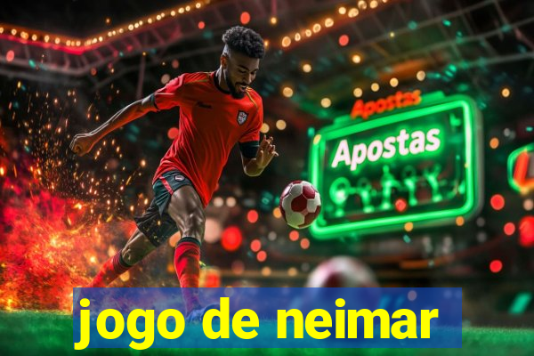 jogo de neimar