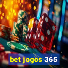 bet jogos 365