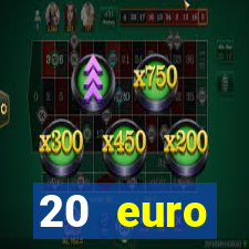 20 euro startguthaben casino