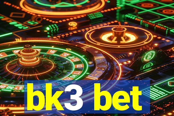 bk3 bet