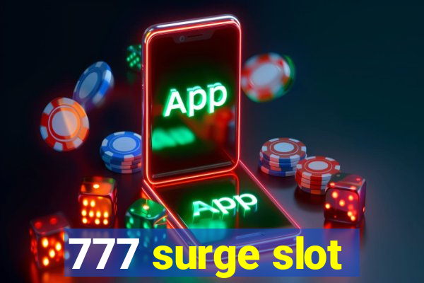 777 surge slot