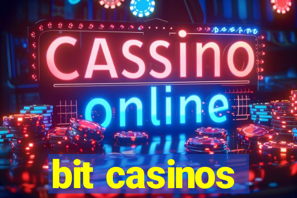 bit casinos