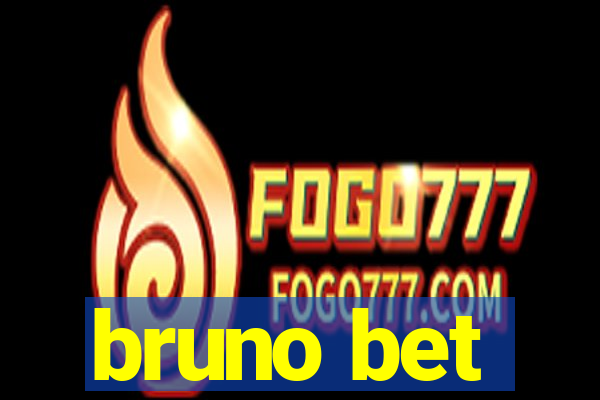 bruno bet