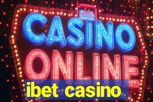 ibet casino