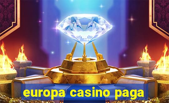 europa casino paga