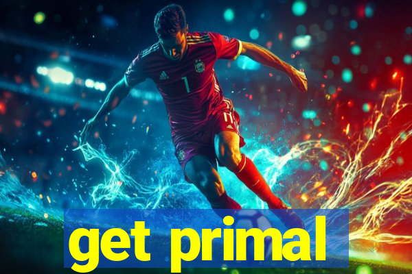 get primal