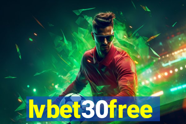 lvbet30free