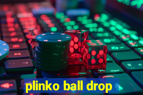 plinko ball drop