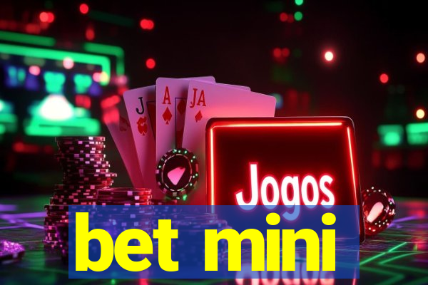 bet mini