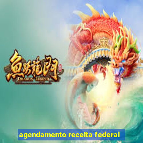 agendamento receita federal