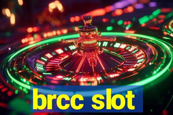 brcc slot