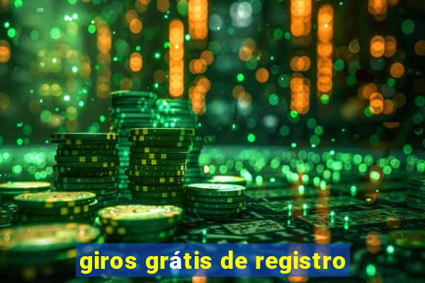 giros grátis de registro