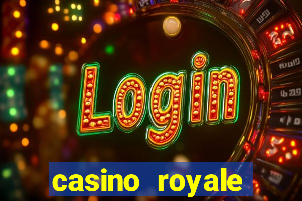 casino royale casino royale