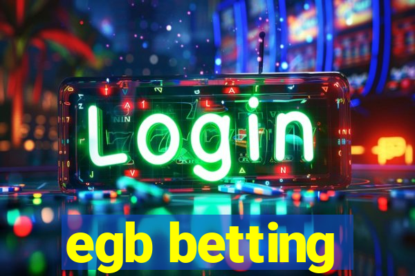 egb betting