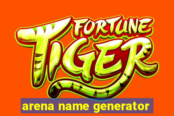 arena name generator