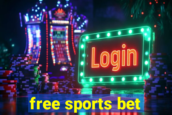 free sports bet