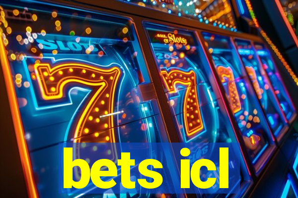 bets icl