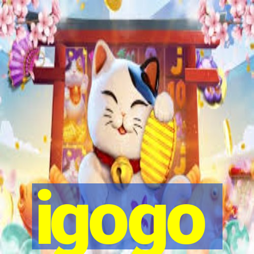 igogo