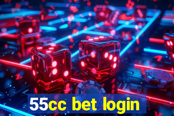 55cc bet login